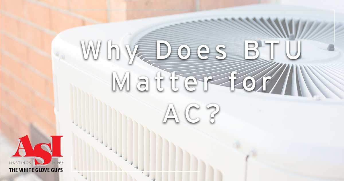 Why Does BTU Matter for AC?