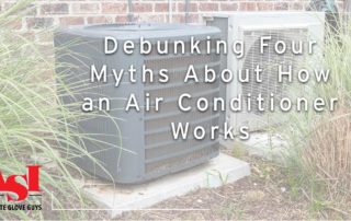 Debunking Four Myths About How an Air Conditioner Works