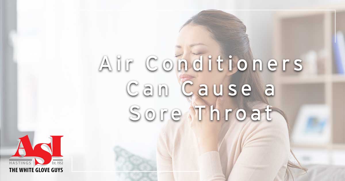 Air Conditioners Can Cause a Sore Throat