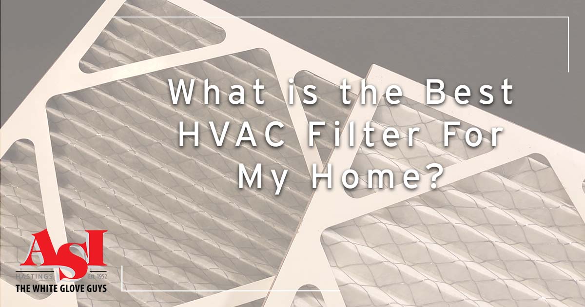 What is the Best HVAC Filter For My Home?
