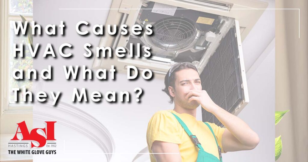 What causes HVAC smell and what do they mean